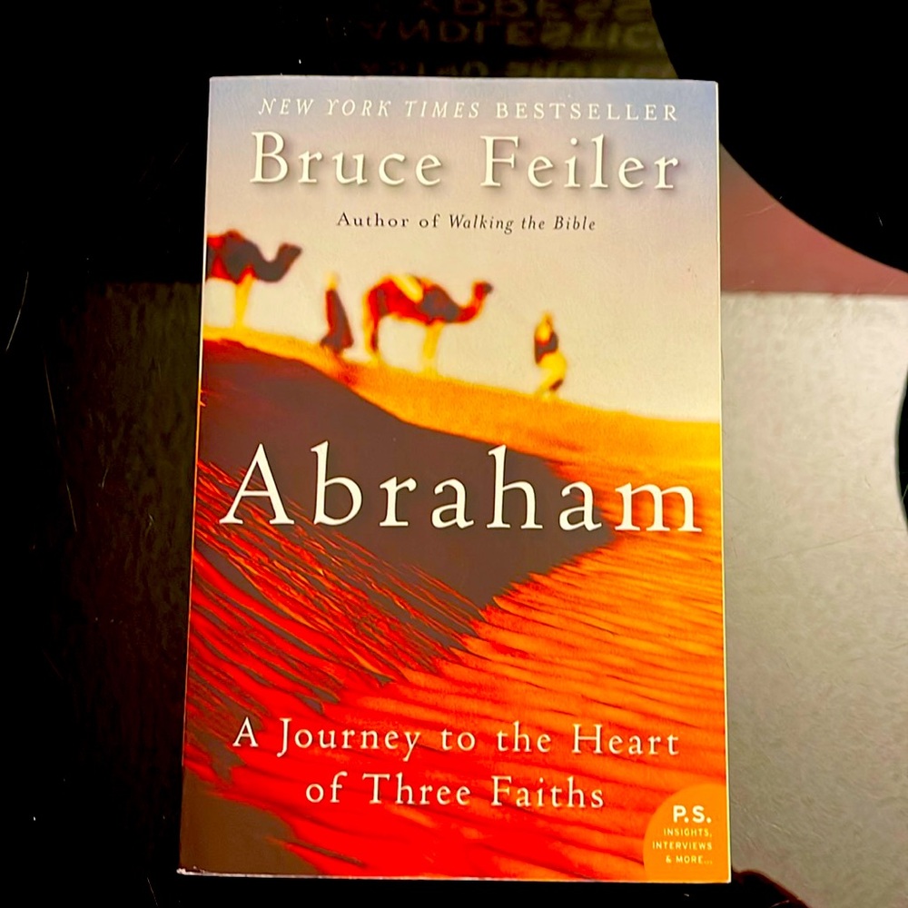 Abraham by Bruce Feiler NY Times Best Seller BOOk